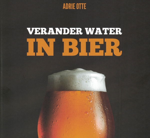 Verander water in bier 2e uitgave.
