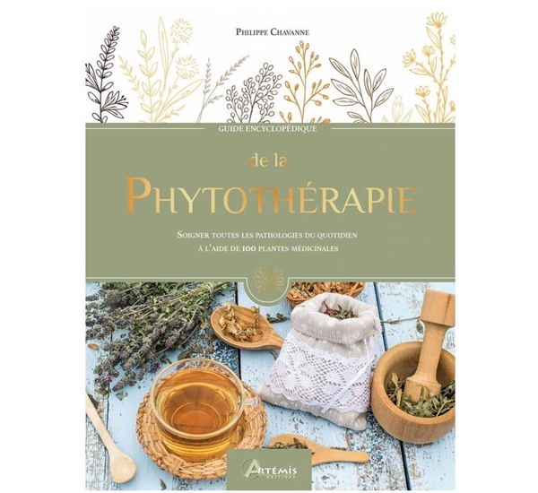 Guide encyclopédique de la phytothérapie (Chavanne)